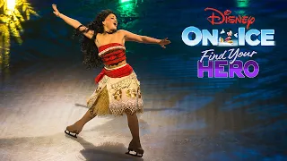 Disney On Ice presents Find Your Hero