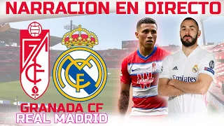 NARRACIÓN EN DIRECTO | GRANADA vs REAL MADRID :: 2020/21