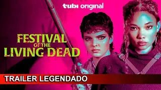 Festival of the Living Dead 2024 Trailer Legendado