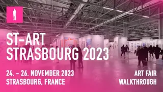 ST-ART STRASBOURG 2023 - Art Fair Walkthrough