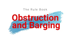 Obstruction and Barging