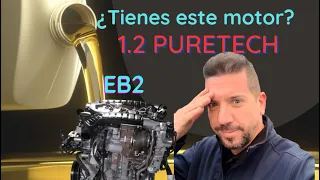 🔴¿Tienes este motor 1.2 Puretech? ¡Este video es para ti!🤨