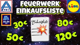 Lidl & Aldi FEUERWERK EINKAUFSLISTE 2022/23 🎆🛒- Lidl und Aldi Süd/Nord Silvester Feuerwerk 2022