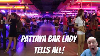PATTAYA BAR LADY TELLS ALL!!