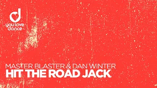 Master Blaster & Dan Winter – Hit the road Jack