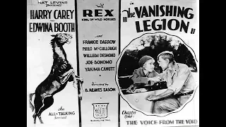The Vanishing Legion 1931 - Classic Action, Western, Adventure  - Chapter 6