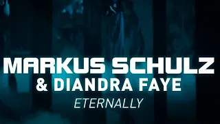 Markus Schulz & Diandra Faye - Eternally (Extended Mix)