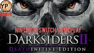 2023 | DARKSIDERS 2: DEATHINITIVE EDITION | NINTENDO SWITCH GAMEPLAY