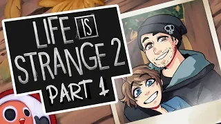 Matt x Liam - Life is Strange 2 (Part 1)