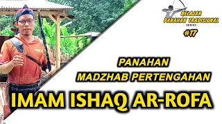 Teknik Panahan Imam Ishaq Arrofa "Madzhab Pertengahan" | eps.17 @archerbodong