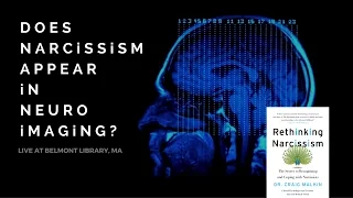 Does Narcissism Appear In Neuro Imaging?