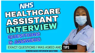 NHS Healthcare Assistant Interview Questions and Wining Answers, Tips.  | Impress your Interviewers