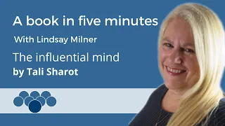 A book in five minutes Influential Mind