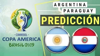 ARGENTINA vs PARAGUAY | Predicción y Pronóstico •• Copa America 2019 | En Vivo