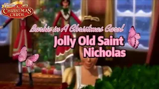 Jolly Old Saint Nicholas - Barbie in A Christmas Carol