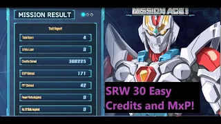 Super Robot Wars 30 (SRW 30): Easy Mission Experience (Mxp) and Credits!