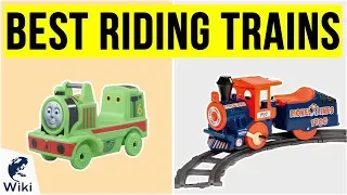 8 Best Riding Trains 2020