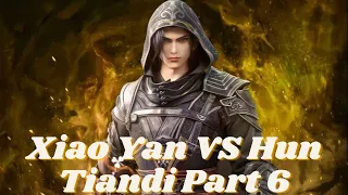 Xiao Yan VS Hun Tiandi Part 6 Battle Through The Heavens || Series Like Soul Land