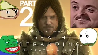 Forsen Plays Death Stranding: Director's Cut - Part 2 (With Chat)