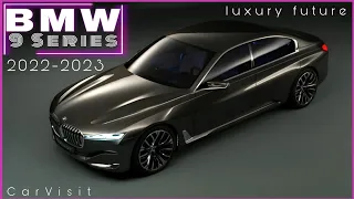 2022-2023 BMW 9 Series Next Generation Review - Luxury Future Cars