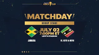 2023 Concacaf Gold Cup | Jamaica vs St. Kitts & Nevis