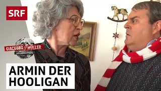 Armin der Hooligan | Giacobbo / Müller | Comedy | SRF