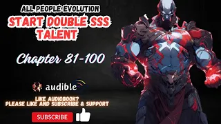 All People Evolution: Start Double Sss Talent Chapter 81-100