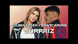 Gülben Ergen X Era7capone - Sürpriz (speed up)