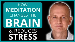 How Mindfulness Meditation Changes the Brain