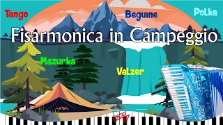 Fisarmonica in campeggio |Ballo Fisa | I Classici del Folk Liscio 2024 |Valzer, Tango, Polka