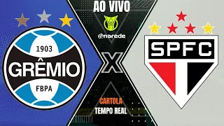 GRÊMIO X SÃO PAULO AO VIVO - BRASILEIRÃO 2023 AO VIVO - PARCIAIS CARTOLA EM TEMPO REAL