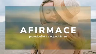 AFIRMACE PRO ODPUŠTĚNÍ I OSVOBOZENÍ OD MINULOSTI   ︵‿︵‿୨୧‿︵‿︵