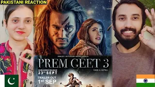 Pakistani Reacts To PREM GEET 3 Teaser 2 Hindi | Pradeep,Kristina | Pakistani Reaction