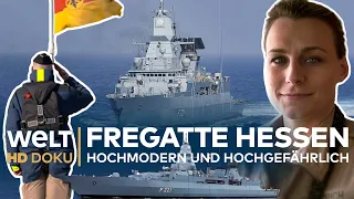FREGATTE HESSEN - Hochmodern, hochgefährlich und der Stolz der Deutschen Marine | HD Doku
