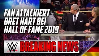 Fan attackiert Bret Hart bei Hall of Fame 2019 | WWE BREAKING NEWS