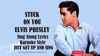 Elvis Presley Stuck On You (HD) Sing Along Lyrics