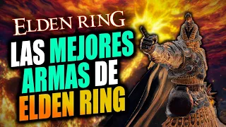 Las ARMAS más PODEROSAS de ELDEN RING que te harán la vida facil