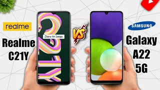 Realme C21Y Vs Samsung Galaxy A22 5G