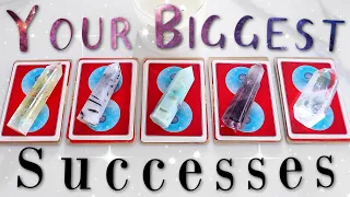 What Your BIGGEST Successes Will Be (PICK A CARD)