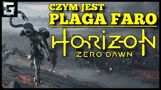 Czym jest Plaga Faro z Horizon Zero Dawn? Zguba Życia na Ziemi