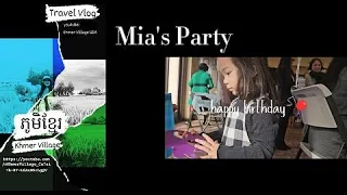Mia’s 3rd Birthday Celebration Vlog | Party | Live Band |    Yummy Khmer Food [4K]