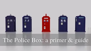 The Police Box: a primer & guide