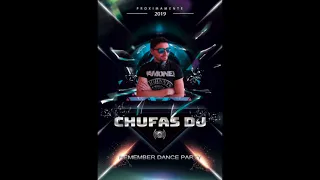 REMEMBER CHUFAS DJ