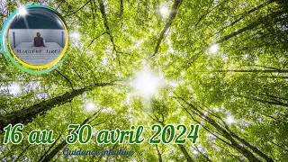 ♎ | BALANCE | Namaste | Tu es une Bénédiction! | 16 au 30 avril 2024