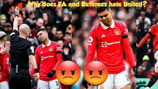 Why does FA and Referees hate Manchester United? Another Fake red Card for Casemiro in EPL
