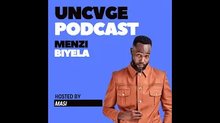 EPISODE 4 | Menzi Biyela on Upbringing, Acting on Uzalo, Music, Elections, ANC Manifesto.