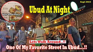 Lets Walk Around In Ubud At Night...!!! Many Nice cafes With Good Price At Jl. Goutama.! Ubud Update