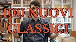 100 NUOVI CLASSICI del FUTURO