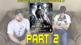 Rise Of The Black Bat - Part 2 - B-Movie Battle! 5