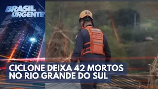 Ciclone deixa 42 mortos no Rio Grande do Sul